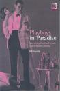 Playboys In Paradise - Preview