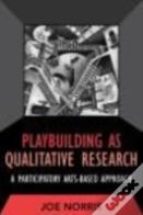 Playbuilding As Qualitative Research