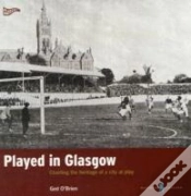 Capa do artigo Played In Glasgow