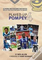Played Up Pompey Four