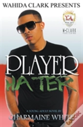 Player Hater