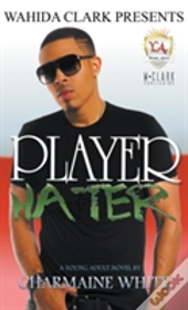 Player Hater
