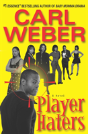 Player Haters - Preview