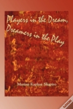 Capa do artigo Players In The Dream, Dreamers In The Play