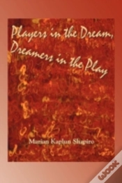 Capa do artigo Players In The Dream, Dreamers In The Play