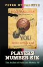 Players Number Six - Preview
