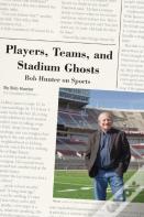 Players, Teams, And Stadium Ghosts