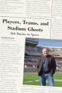 Players, Teams, And Stadium Ghosts - Preview