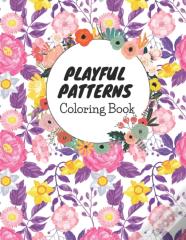 Playful Patterns Coloring Book