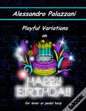 Playful Variations On Happy Birthday