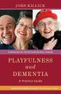 Playfulness And Dementia - Preview
