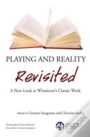 Playing And Reality Revisited