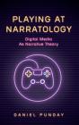 Playing At Narratology - Preview