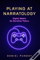 Playing At Narratology