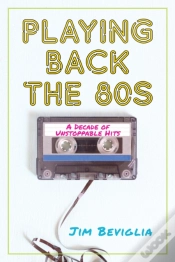 Capa do artigo Playing Back The 80s