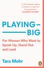 Playing Big - Preview