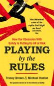 Playing By The Rules