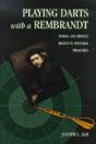 Playing Darts With A Rembrandt - Preview