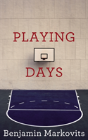Playing Days - Preview