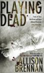 Playing Dead - Preview