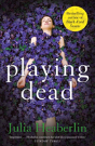 Playing Dead - Preview