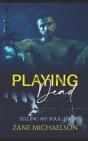 Playing Dead - Preview