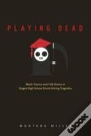 Playing Dead