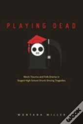 Playing Dead