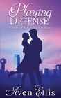 Playing Defense - Preview