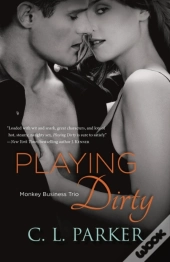 Playing Dirty
