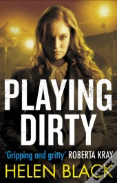 Playing Dirty