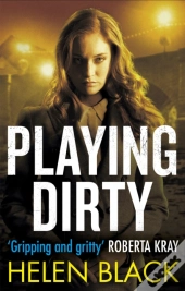 Playing Dirty