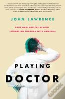 Playing Doctor - Part One