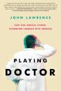 Playing Doctor - Part One - Preview