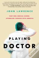 Playing Doctor; Part One