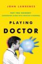 Playing Doctor; Part Two - Preview