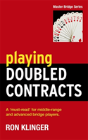 Playing Doubled Contracts - Preview