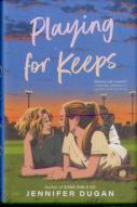 Playing For Keeps