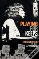 Playing For Keeps
