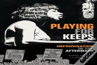 Playing For Keeps