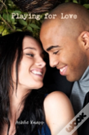 Playing For Love