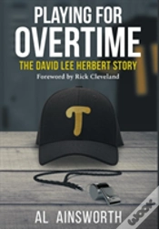 Capa do artigo Playing For Overtime