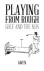 Playing From Rough: Golf And The Nhs - Preview