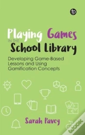 Capa do artigo Playing Games In The School Library