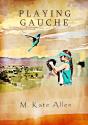 Playing Gauche - Preview