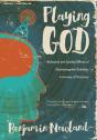Playing God - Preview