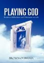 Playing God: Intuitive Reflections And D - Preview