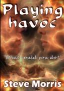 Playing Havoc