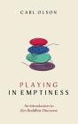 Playing In Emptiness - Preview