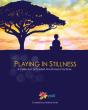 Playing In Stillness - Preview